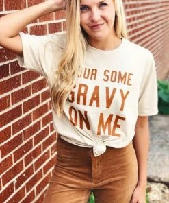 Wanderlust By Abby Pour Some Gravy On Me Tee SALE