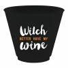 Wanderlust By Abby DRY GOODS Witch Better Have Party Cups 1 Wanderlust By Abby DRY GOODS Witch Better Have Party Cups