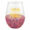 Wanderlust By Abby DRY GOODS Everything Is Better With Sprinkles Wine Glass 1 Wanderlust By Abby DRY GOODS Everything Is Better With Sprinkles Wine Glass