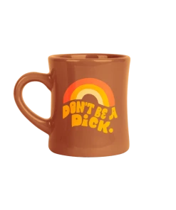 Wanderlust By Abby Don't Be A D*ck Mug