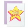 Wanderlust By Abby NEW Future Super Mom Greeting Card