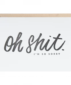 Lion Heart Prints NEW Oh Shit, I'm So Sorry Sympathy Greeting Card