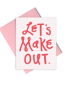 Wanderlust By Abby NEW Let's Make Out Card