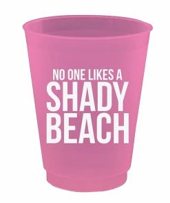 Slant No One Likes A Shady Beach Party Cups